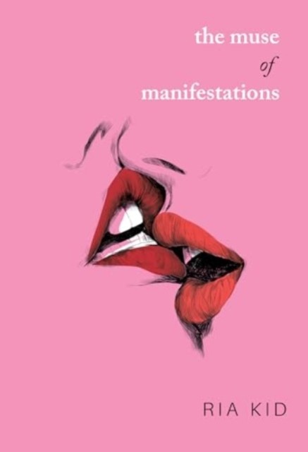 The Muse of Manifestations by Ria Kid PAPERBACK 9781804391884