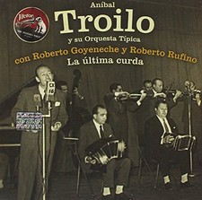 La Ultima Curda by TROILO,ANIBAL Audio CD 