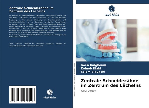 Imen Kalghoum (U. A.) | Zentrale SchneidezäHne Im Zentrum Des LäChelns | Buch-image