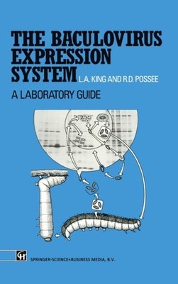 King - Baculovirus Expression System   A laboratory guide - New hardba - X555z