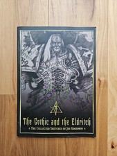 The Gothic and the Eldritch: The Collected Sketches of Jes Goodwin Warhammer 40K