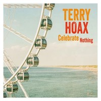 Celebrate Nothing | Terry Hoax | Vinyl / Schallplatte | 2025 | Peppermint Park