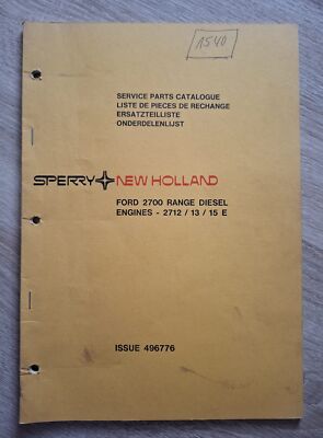New Holland Ford Motoren Baureihe 2700 - 2712E 2713E 2715E  Ersatzteilliste