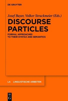 Josef Bayer Discourse Particles (Gebundene Ausgabe) (US IMPORT)