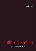 Thumbnail - Sollbruchstellen | Buch | 9783839137307