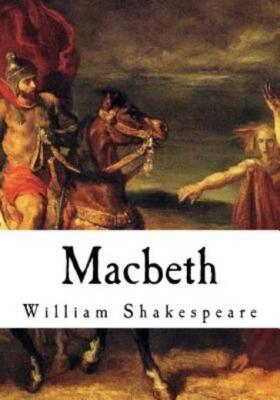 Macbeth: The Tragedy Of Macbeth