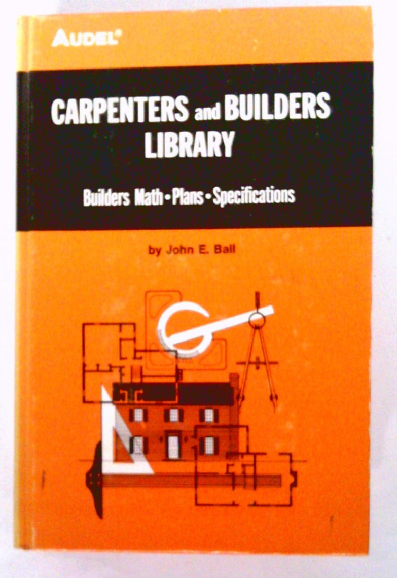 ✅   Audel~Carpenter and Builders Library~4 Volume Set~John Ball~1978~Vintage