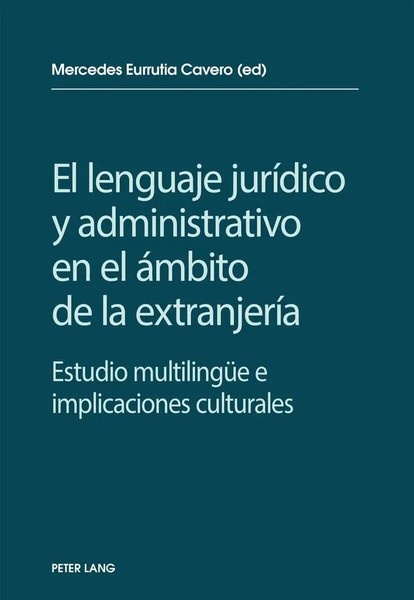 El Lenguaje JuríDico Y Administrativo En El áMbito De La ExtranjeríA | Cavero-image