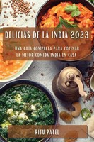 Ritu Patel | Delicias De La India 2023 | Taschenbuch | Spanisch (2023)