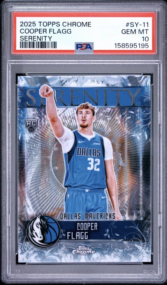 2025-25 Topps Chrome Cooper Flagg #SY-11 RC Rookie Serenity PSA 10 GEM MT MAVS