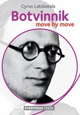 Image of BOTVINNIK MOVE BY MOVE by Cyrus Lakdawala Paperback Self Help Business