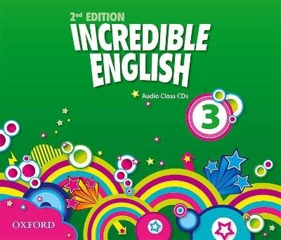 Incredible English: 3: Class Audio CDs (3 Discs),