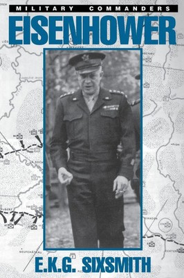 E. K. G. Sixsmith | Eisenhower | Taschenbuch | Englisch (1998) | Da Capo Press