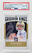 2016 Donruss Optic DREW BREES Gridiron Kings PSA 10 Gem Mint (Pop 7)