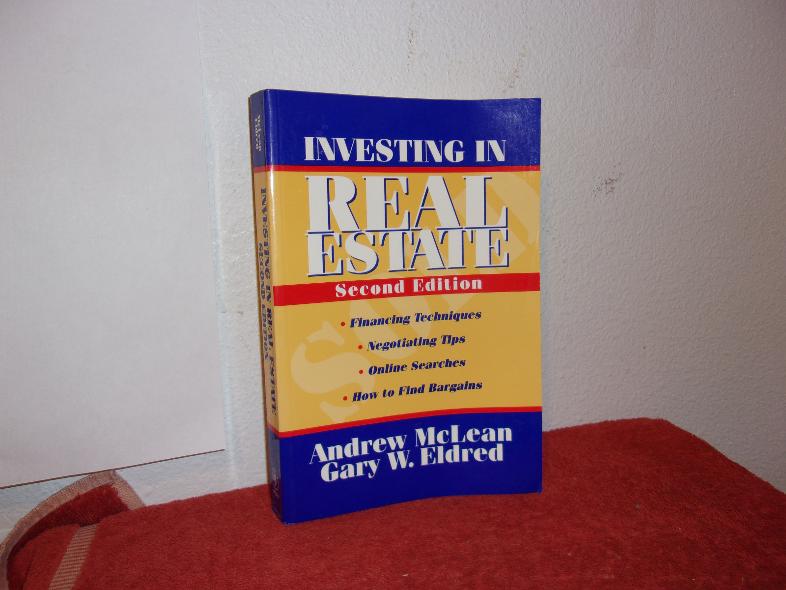 Investing in Real Estate by Gary W. Eldred and Andrew James McLean