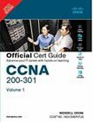 CCNA 200-301 Official Cert Guide, Volume 1   1 st INTL ED 9789353945503