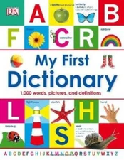 My First Dictionary - Hardcover By DK Publishing - GOOD