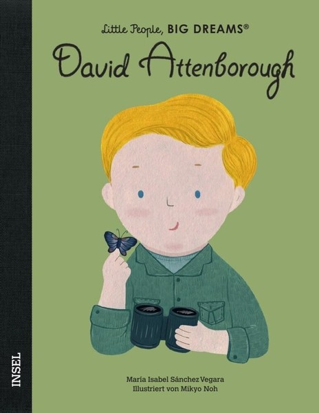 David Attenborough - Little People, Big Dreams (Deutsche Ausgabe) MaríA Isa-image