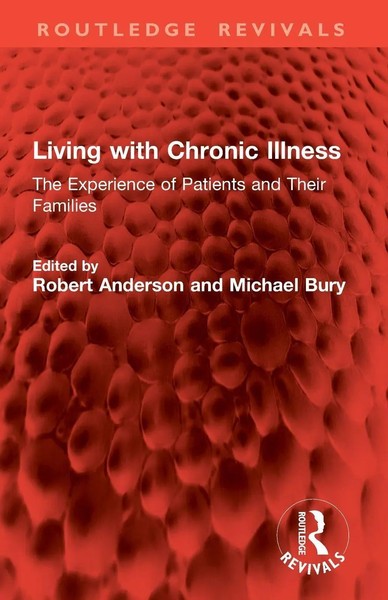Living With Chronic Illness The Experience Of Patients And Their Families Buch-image