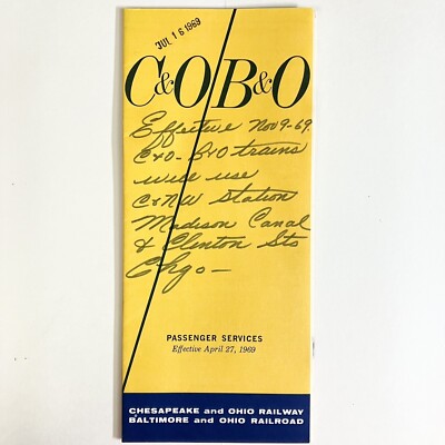 Chesapeake Baltimore Ohio R/R Time Table July 1969 C&O B&O Train Schedule
