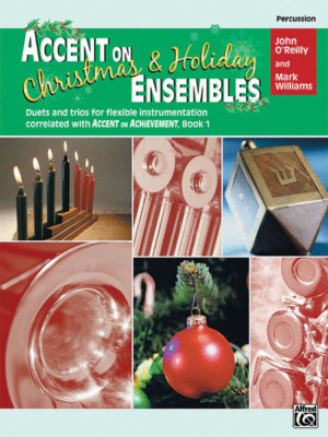 Accent on Christmas and Holiday Ensembles ''Percussion'' MUSIC BOOK-BRAND NEW-SALE