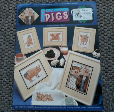 Stickheft/ Kreuzstich Pigs and more PIGS by Bertha S.Dunn