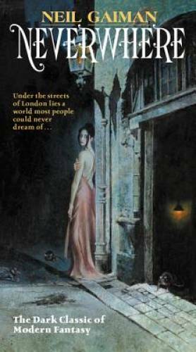 Neverwhere: Author's Preferred Text - Mass Market Paperback - VERY GOOD
