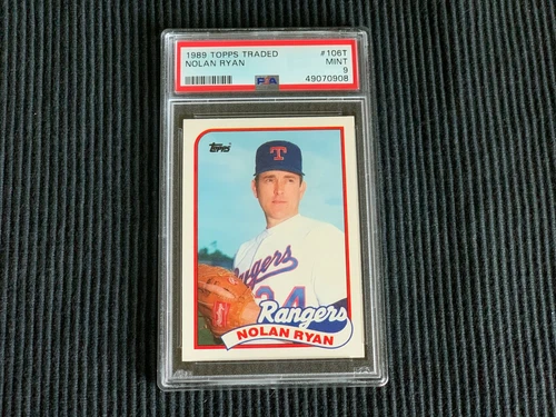 1989 TOPPS TRADED #106T NOLAN RYAN *BASE PSA 9 MINT* RANGERS