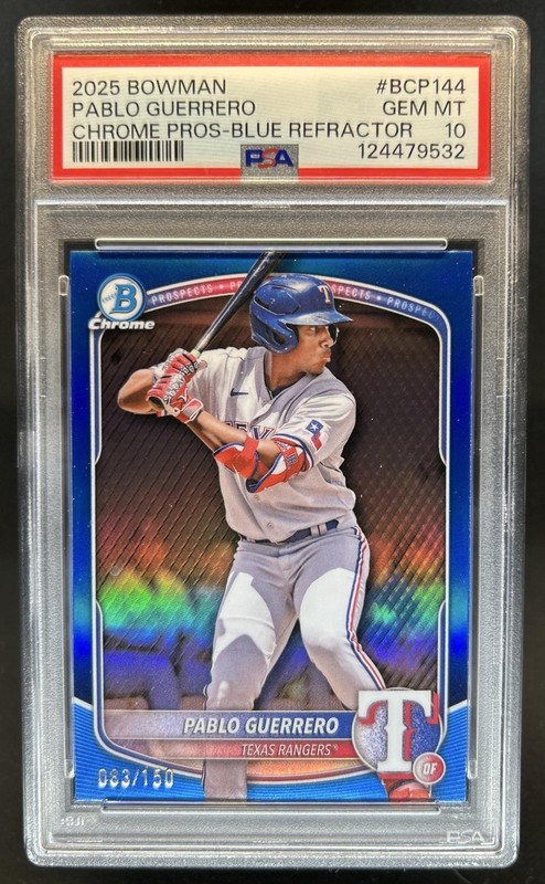 2025 Bowman Pablo Guerrero Chrome Prospects Blue Refractor #/150 Rangers PSA 10