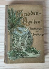 1908 sources of grace stories by Ernst Evers antique book