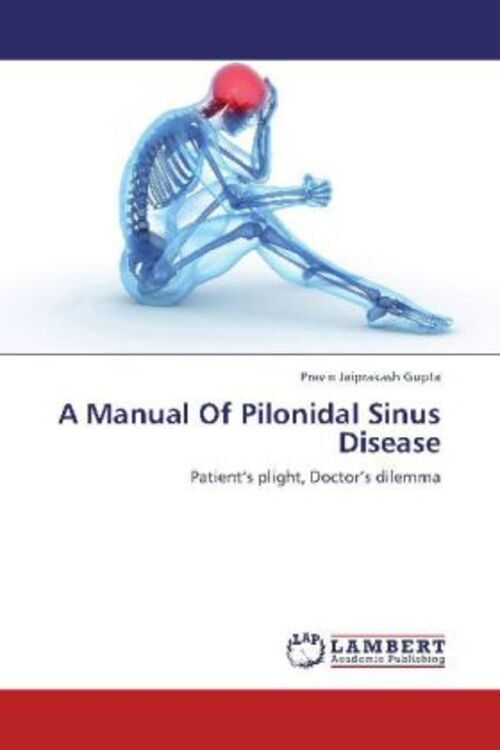 Thumbnail - Pravin Jaiprakash Gupta | A Manual Of Pilonidal Sinus Disease |