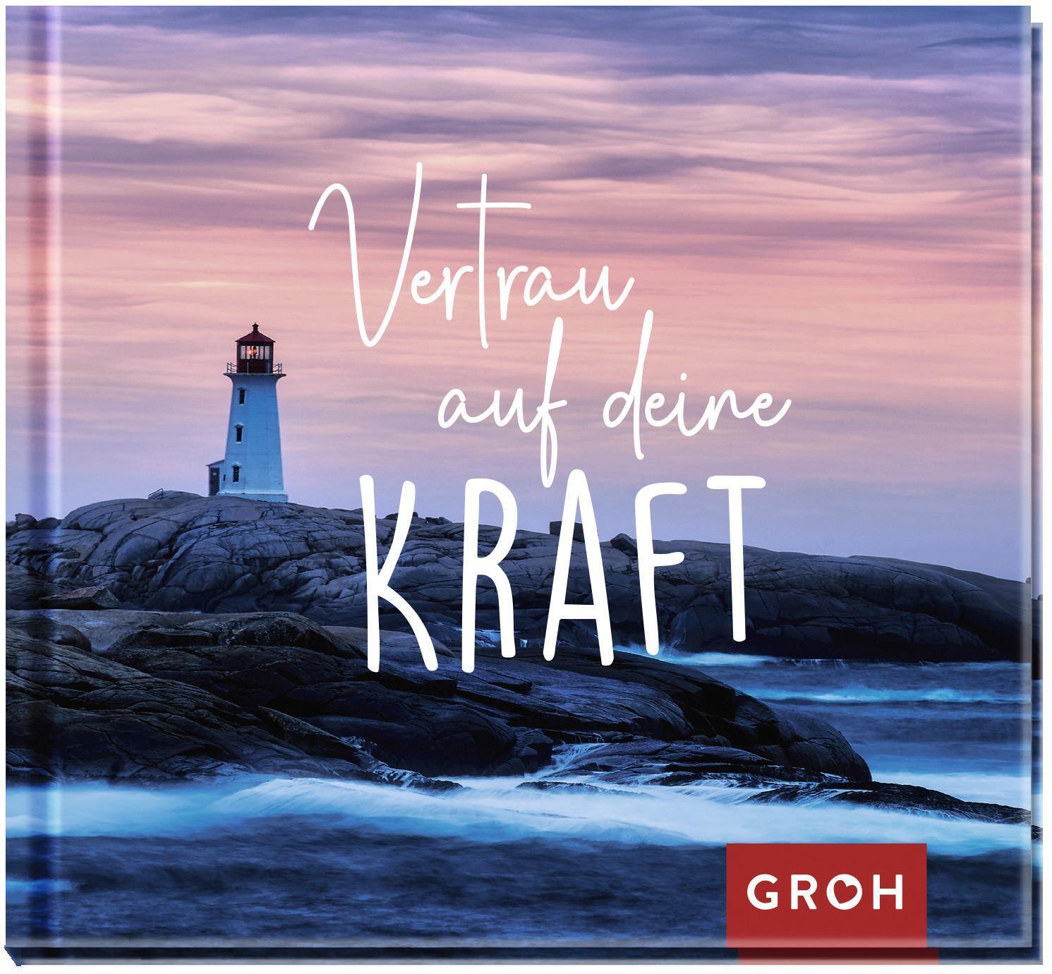 Thumbnail - Vertrau Auf Deine Kraft | Groh Verlag | Deutsch | Buch | 48 S. | 2021