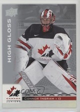 2017 Upper Deck Team Canada Juniors High Gloss /25 Connor Ingram #1 3bj