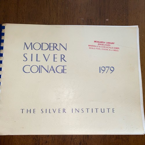 Modern Silver Coinage 1979 The Silver Institute