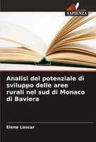 Elena Lascar | Analisi Del Potenziale Di Sviluppo Delle Aree Rurali Nel Sud...