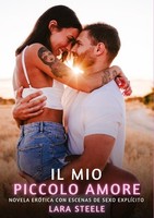 Il Mio Piccolo Amore Lara Steele
