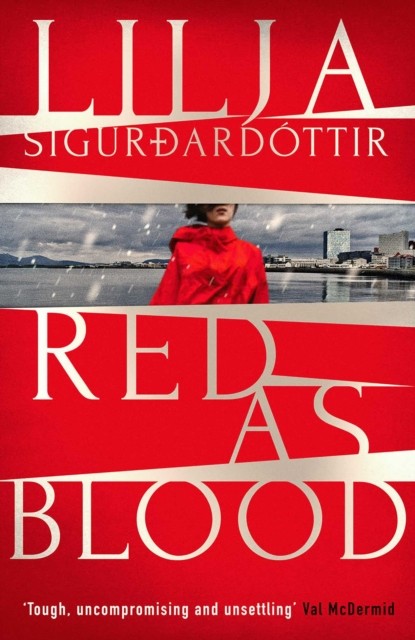Red as Blood by Lilja Sigurdardottir (Paperback Book)