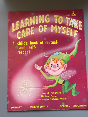 Learning to Take Care of Myself by Harriet Kinghorn (1983) RARE
