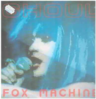 Ghoul Fox Machine BLUE VINYL Vinyl Single 12inch NEAR MINT Funhouse Records
