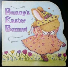 Bunny's Easter Bonnet (Children's Board Book, 2001) By Eleanor Hudson