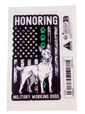 Large Decal Honoring Military Working Dogs, Belgian Malinois German Shepherd GSD