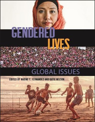 Gendered Lives: Global Issues von Nadine T. Fernandez [Taschenbuch, 416 Seiten]
