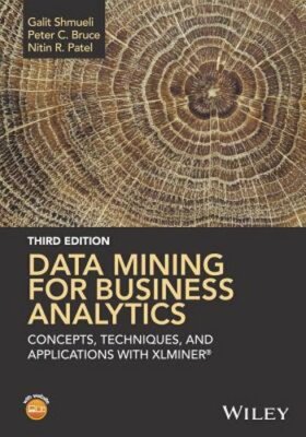 Data Mining for Business Analytics: Concepts, Techniques, and Applications with