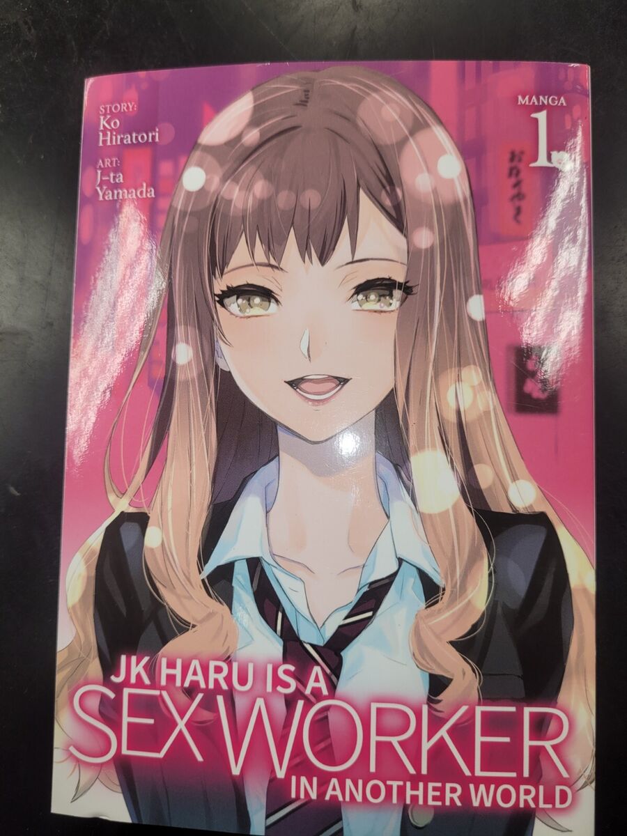 JK Haru is a Sex Worker in Another World by Ko Hiratori