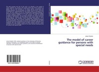 The Model Of Career Guidance For Persons With Special Needs Janez Drobnic