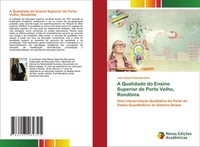 JoãO Rafael Valentim-Silva | A Qualidade Do Ensino Superior De Porto Velho,...
