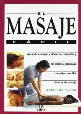 El masaje fcil - Hardcover By Cassar, Mario-Paul - VERY GOOD
