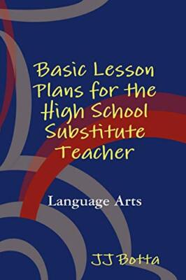 Botta - Basic Lesson Plans for the High School Substitute Teacher - Ne - X555z