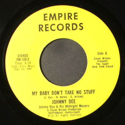 Johnny Dee : My Baby Don'T Take No Stuff / If I Thought She Didn'T Love Me