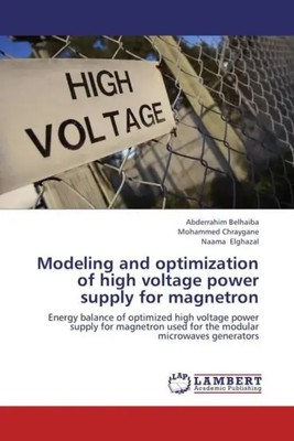 Abderrahim Belhaiba (u. a.) | Modeling and optimization of high voltage power...